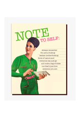Note To Self: You Are Fucking Badass Greeting Card