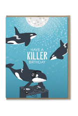 Have a Killer (Whale) Birthday Blue Greeting Card