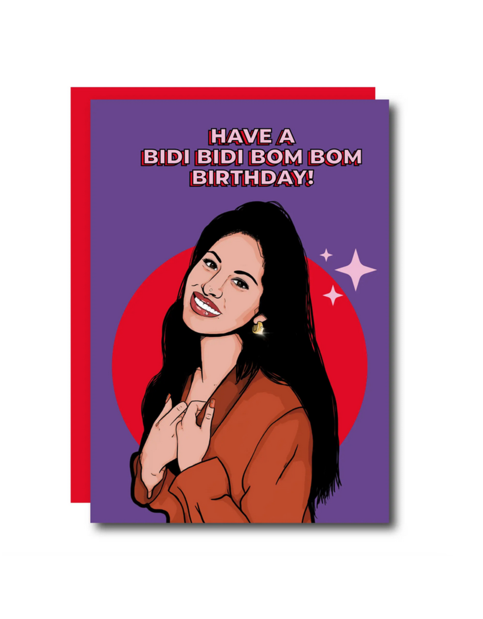 Bidi Bidi Bom Bom Birthday Selena Greeting Card