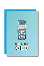 Ur This Old Cellphone Greeting Card