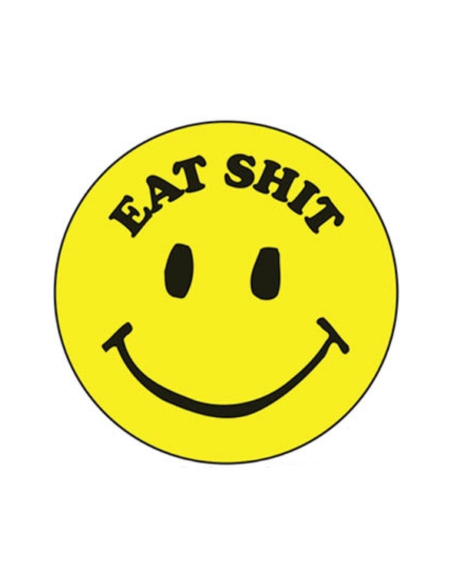 Eat Shit Smiley Face Button