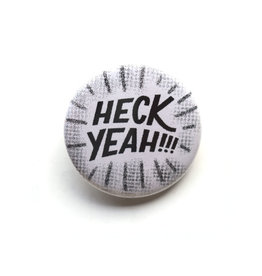 Heck Yeah Button