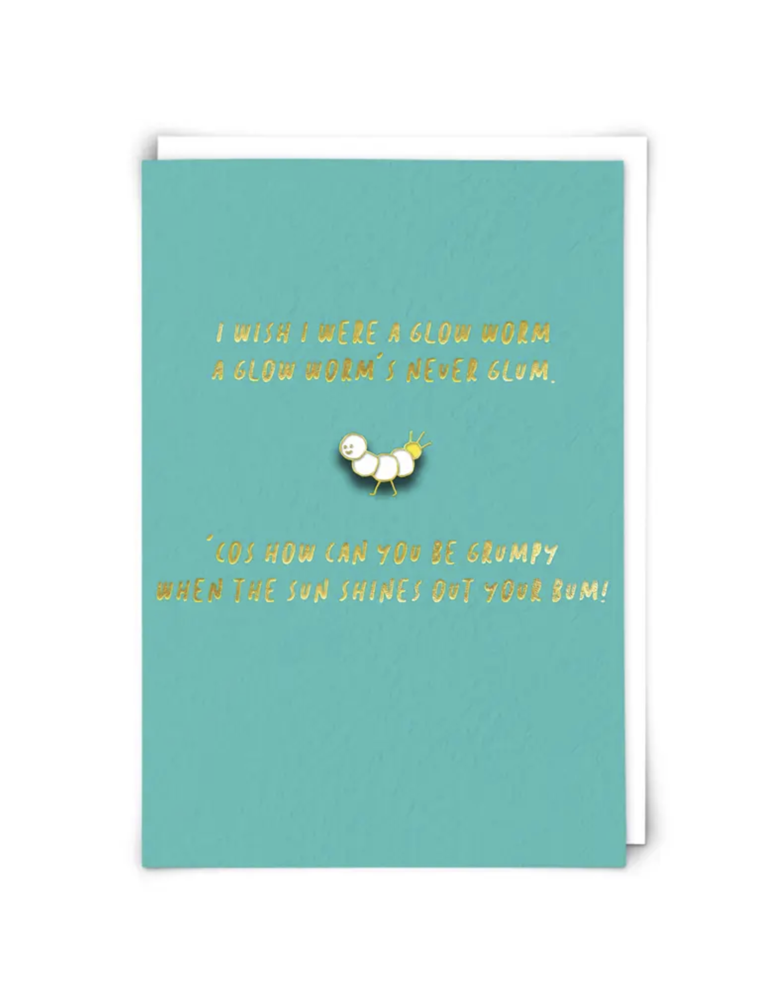 Glow Worm Pin Greeting Card