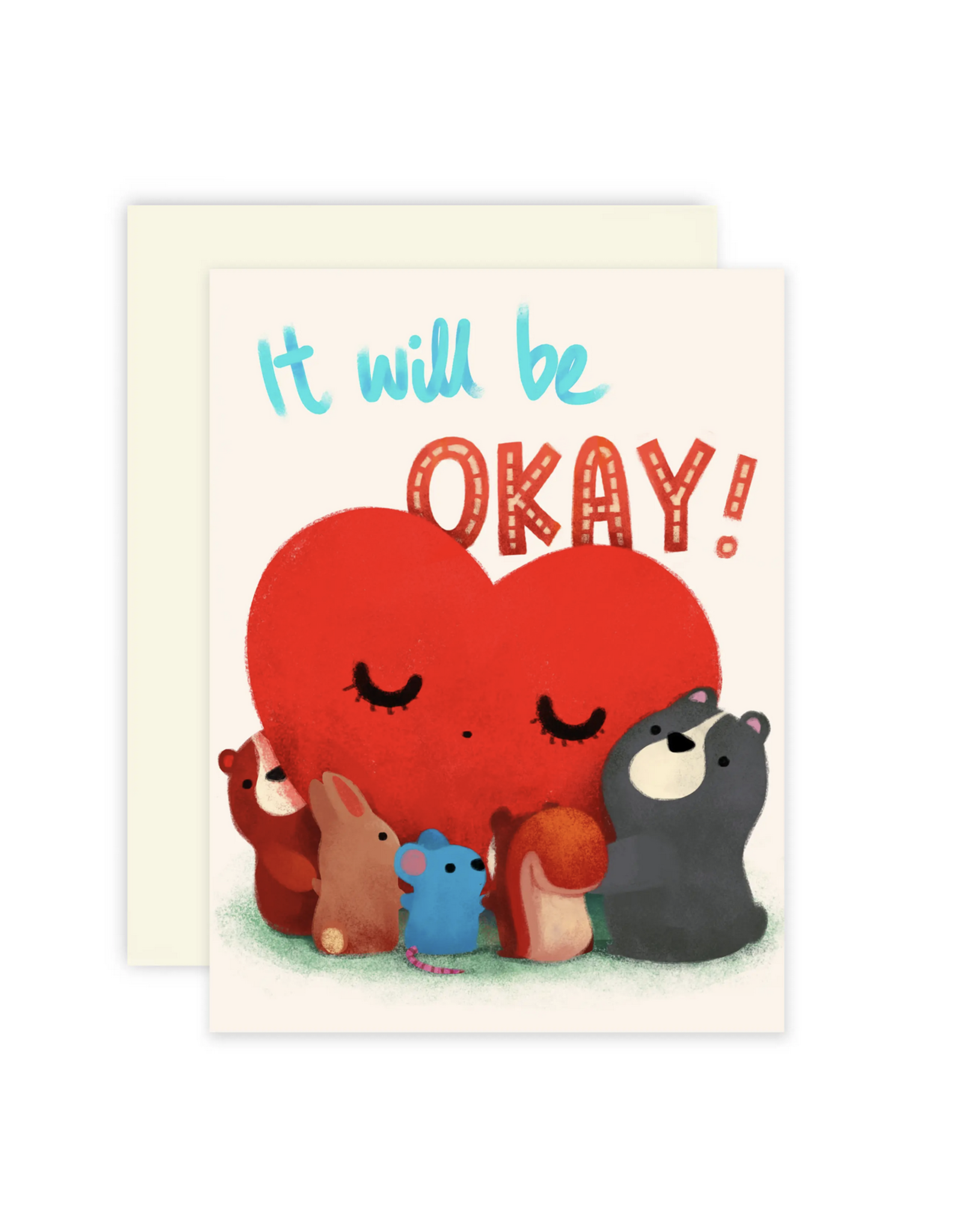 It Will Be Okay Greeting Card