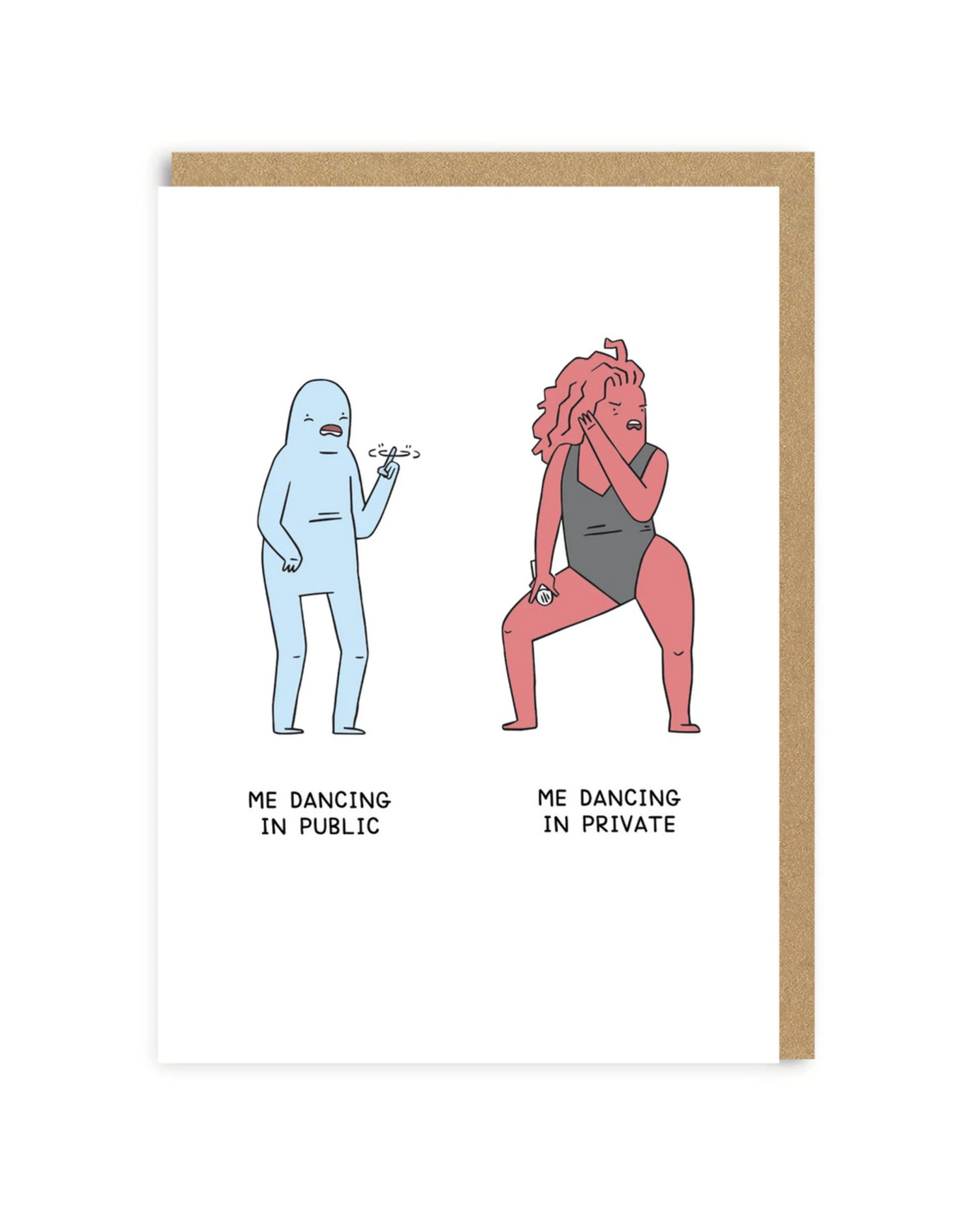 Dancing in Public vs Private Greeting Card