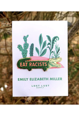 Eat Racists Gator Enamel Pin