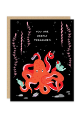 You Are Deeply Treasured Greeting Card