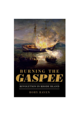 Burning the Gaspee Book Burning the Gaspee Book