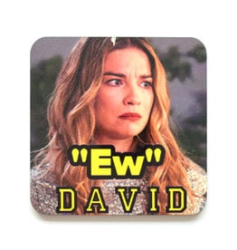 Ew, David Alexis Schitt's Creek Coaster