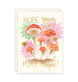 Hope Your Day is Pure Magic Mushrooms Birthday Greeting Card
