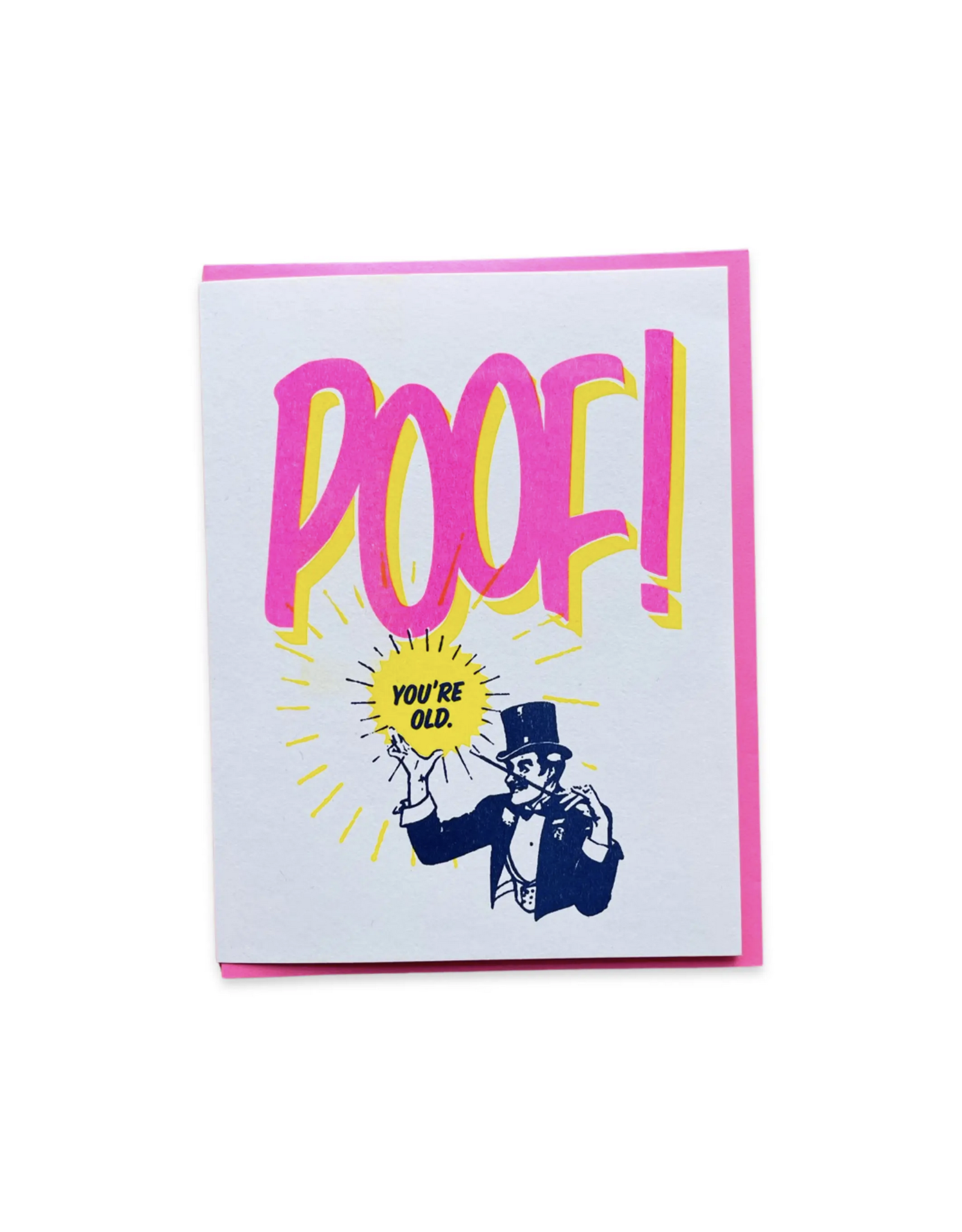 Poof You're Old Greeting Card