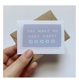 You Make Me Very Happy Tiny Card