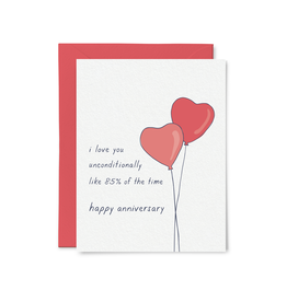 Tiny Hooray I Love You Unconditionally 85% of the Time Greeting Card