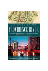 A History of the Providence River A History of the Providence River