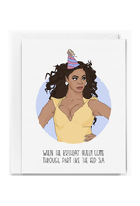 Queen Come Through Beyonce Greeting Card