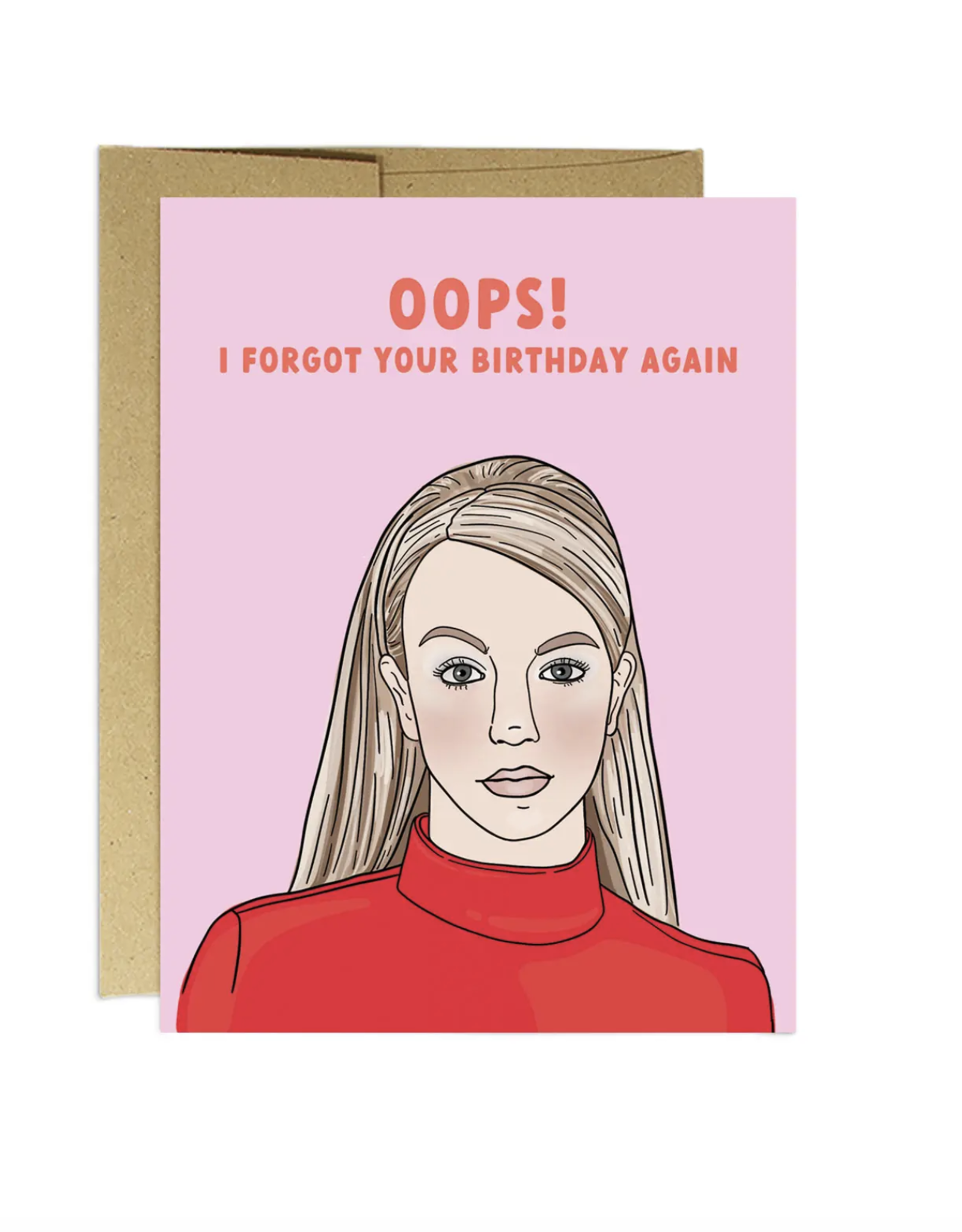 Oops Britney Belated Birthday Greeting Card