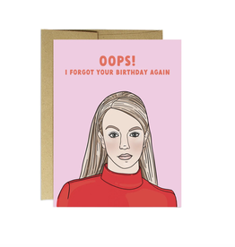 Oops Britney Belated Birthday Greeting Card