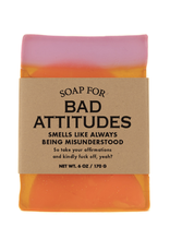 A Soap for Bad Attitudes
