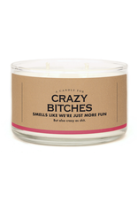 A Candle for Crazy Bitches