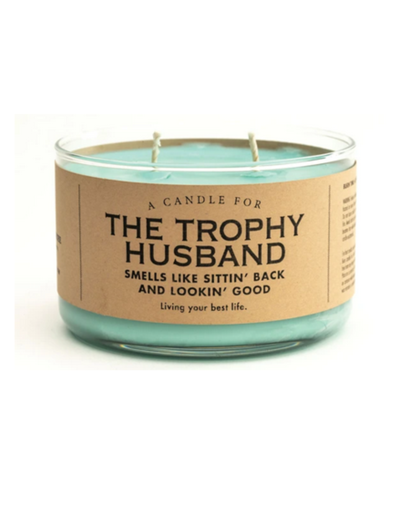 A Candle for Trophy Husbands