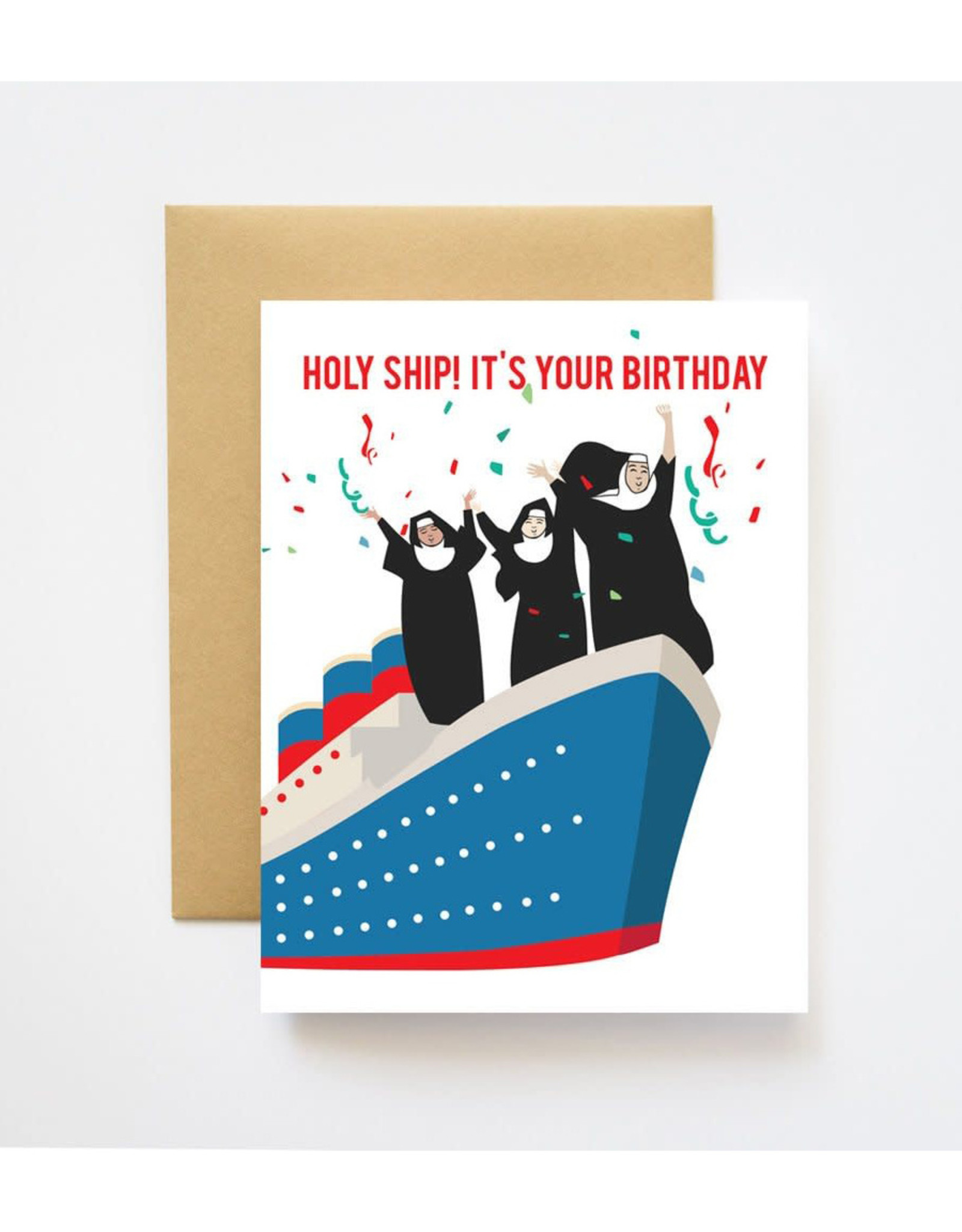 Holy Ship! It's Your Birthday! Greeting Card
