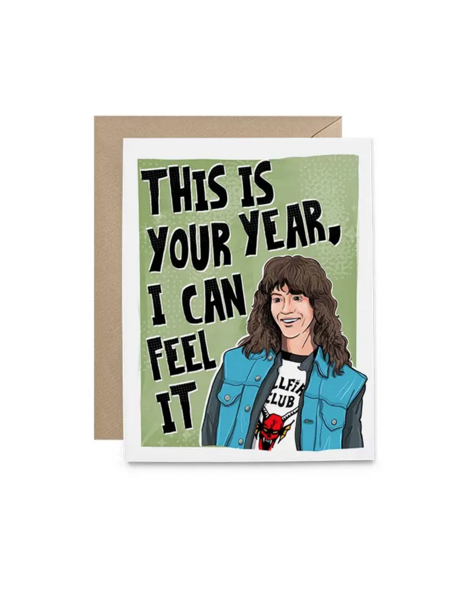 This Is Your Year Eddie Munson Greeting Card