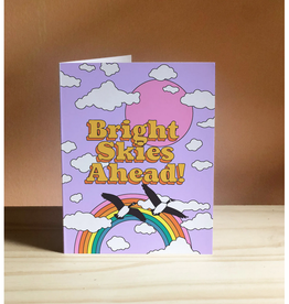 Bright Skies Ahead Rainbow Greeting Card