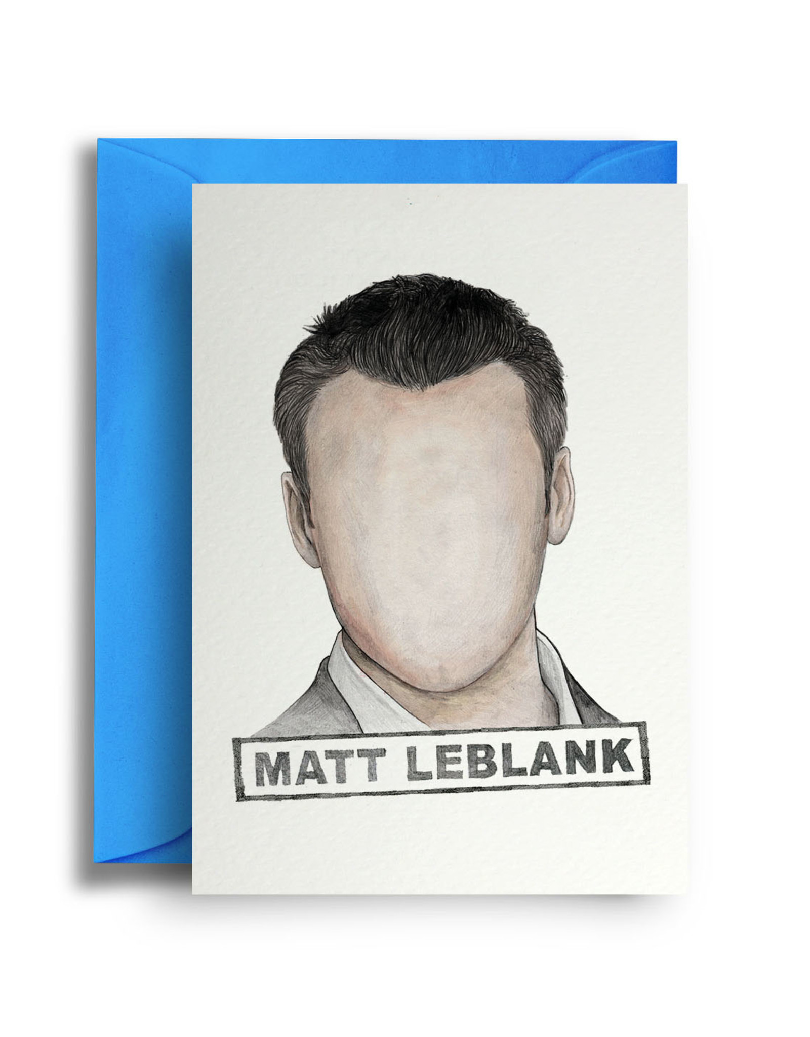 Matt Leblank Greeting Card