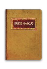 Rude Haikus Journal