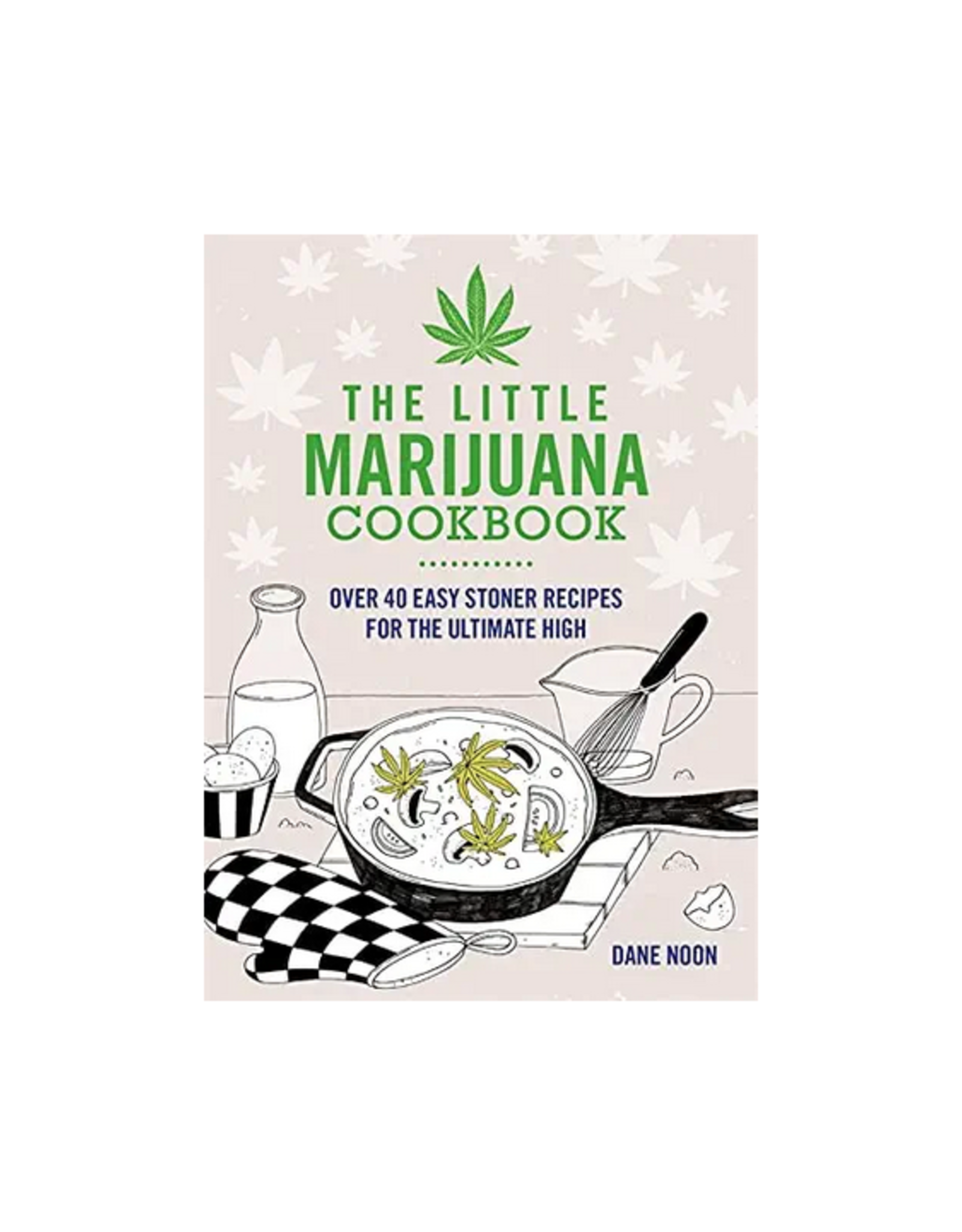 The Little Marijuana Cookbook
