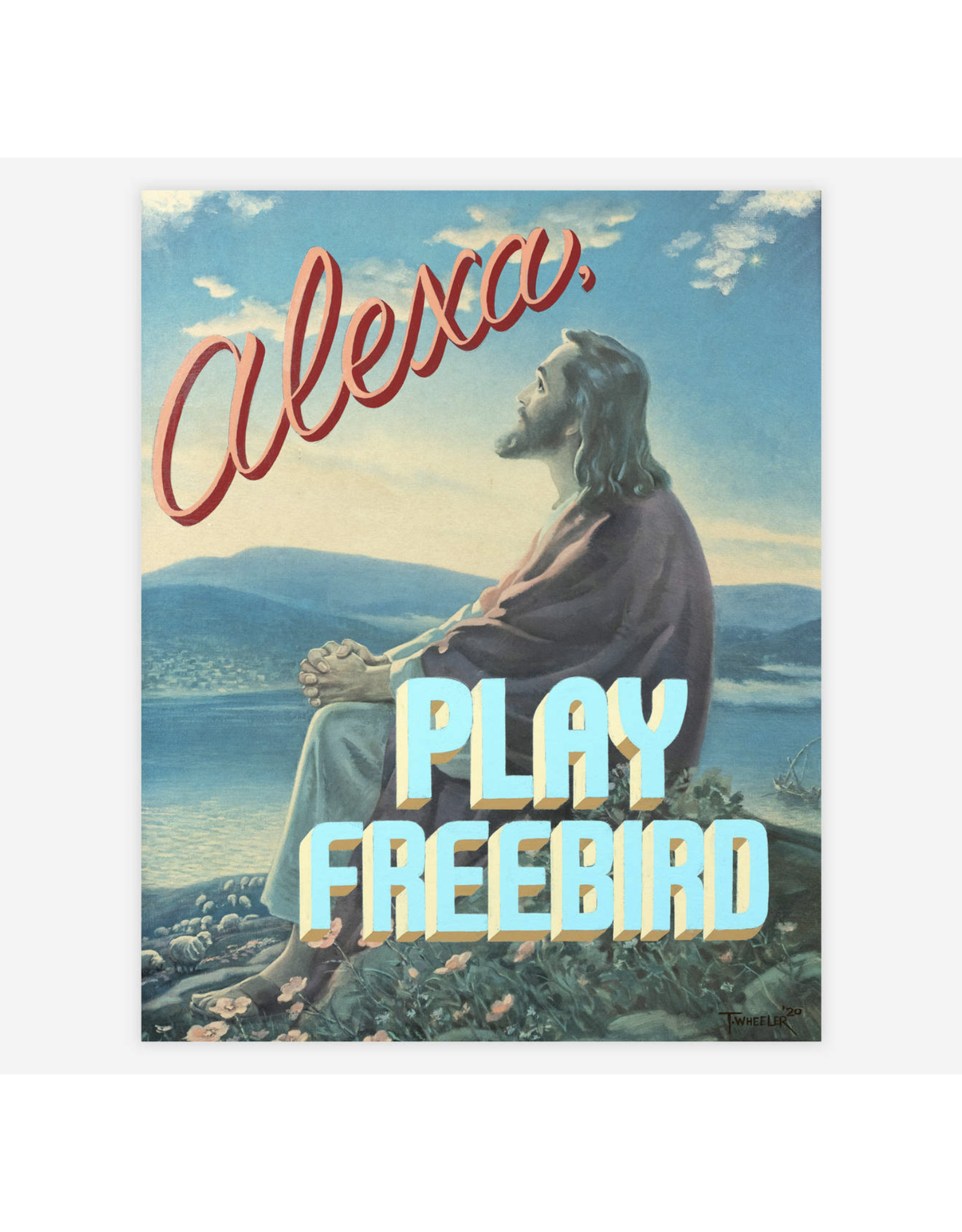 Alexa, Play Freebird Print