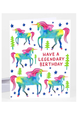 Have a Legendary Birthday Greeting Card