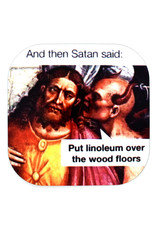 Satan's Linoleum Coaster