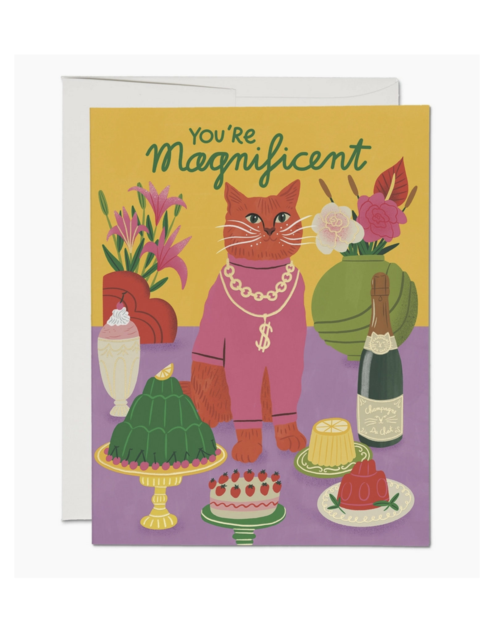 You're Magnificent Cat Greeting Card