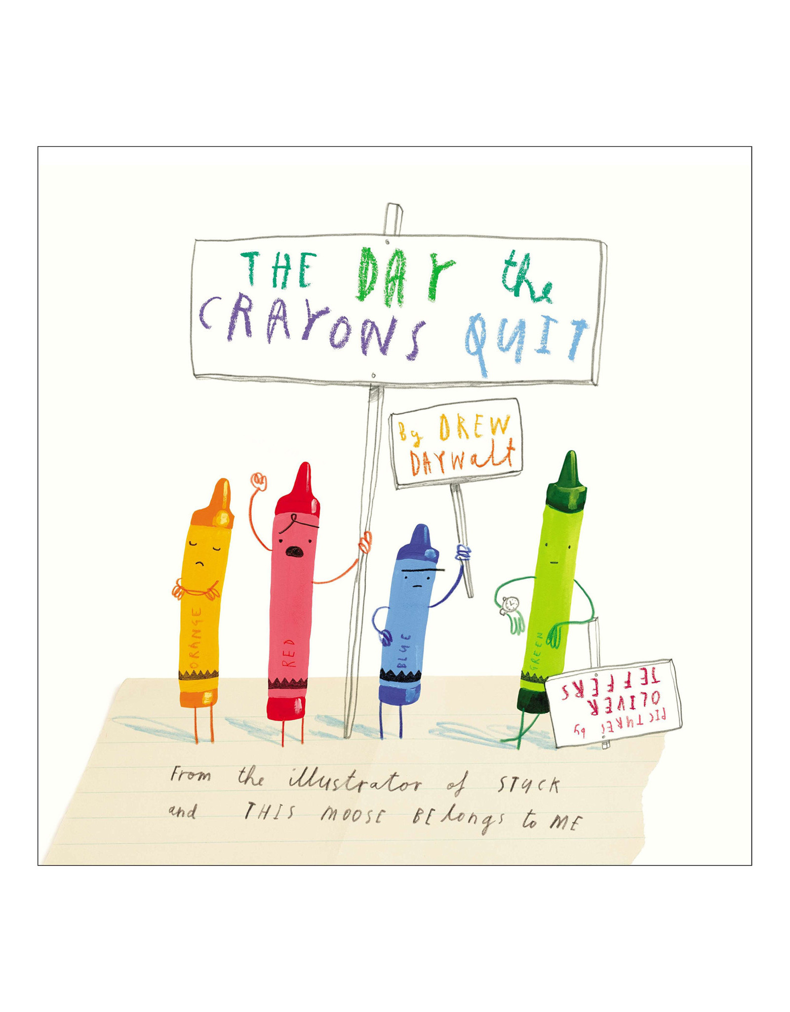 The Day the Crayons' Quit