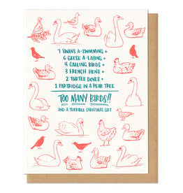 Too Many Birds Christmas Gift Greeting Card