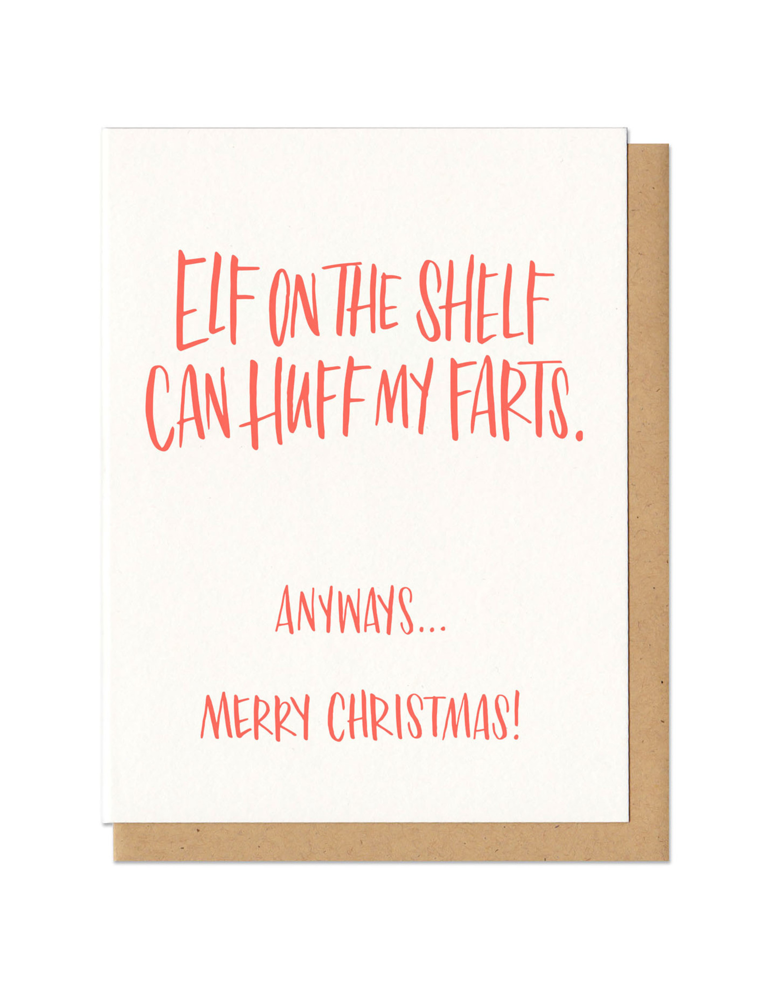 Elf on the Shelf Huff My Farts Greeting Card