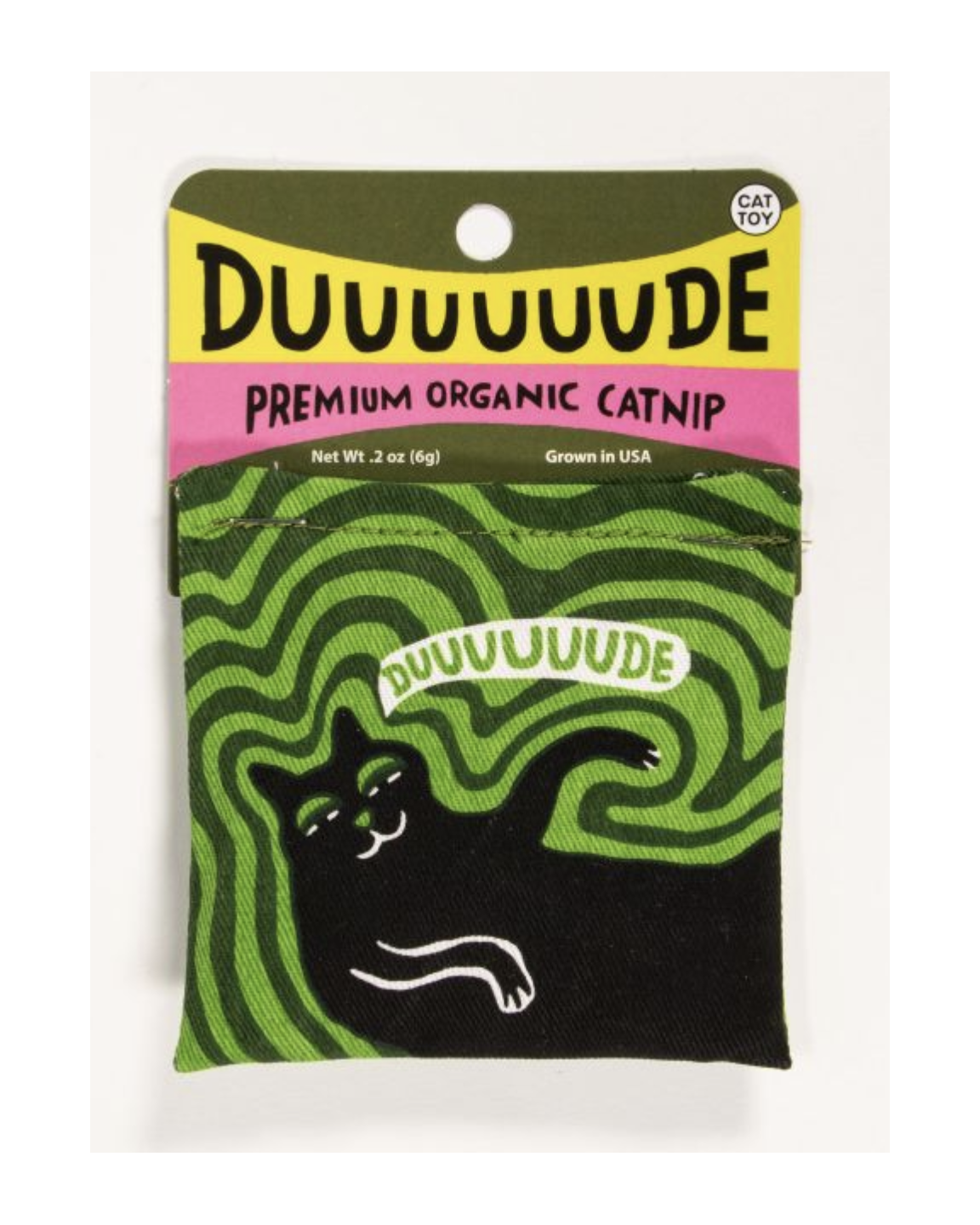 Duuuuuude Catnip Toy - Home
