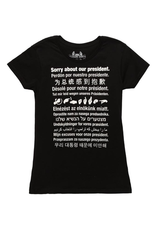 Sorry About Our President T-Shirt