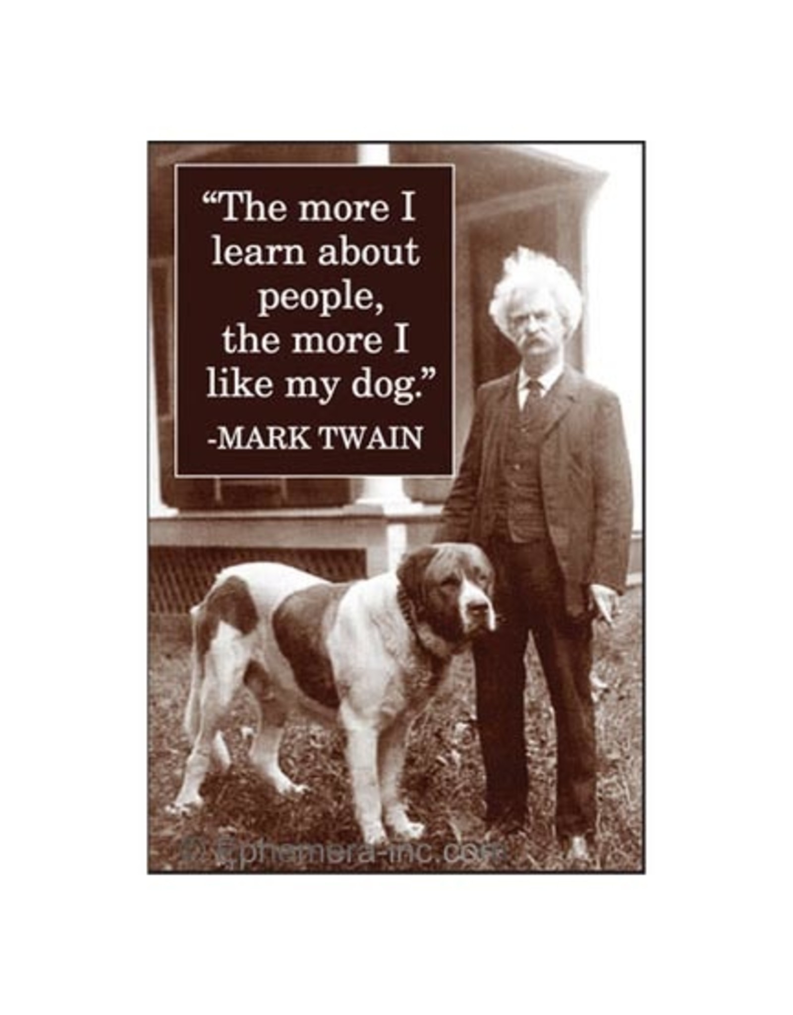 The More I Learn About People... Magnet