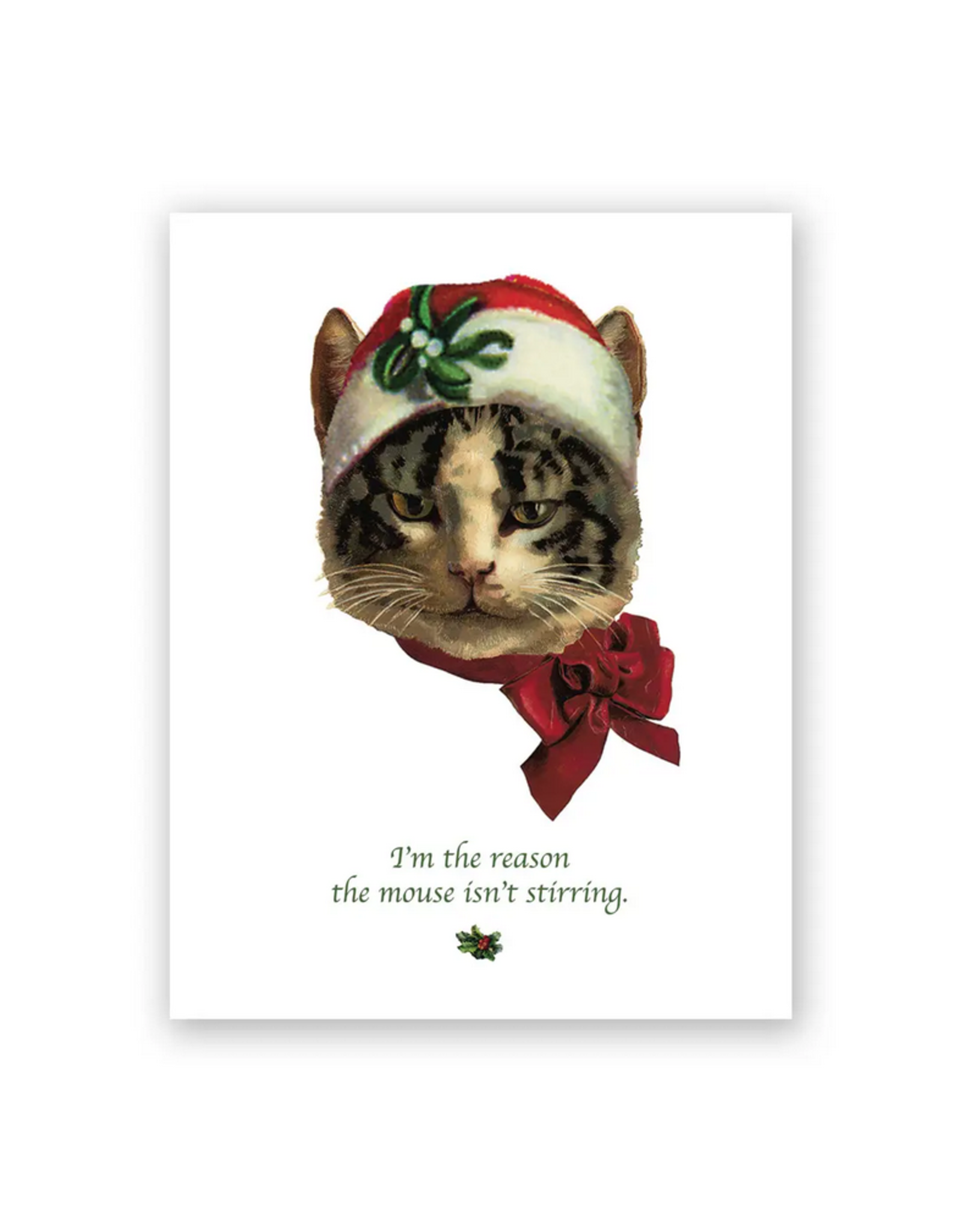 The Mouse Isn't Stirring Cat Christmas Greeting Card