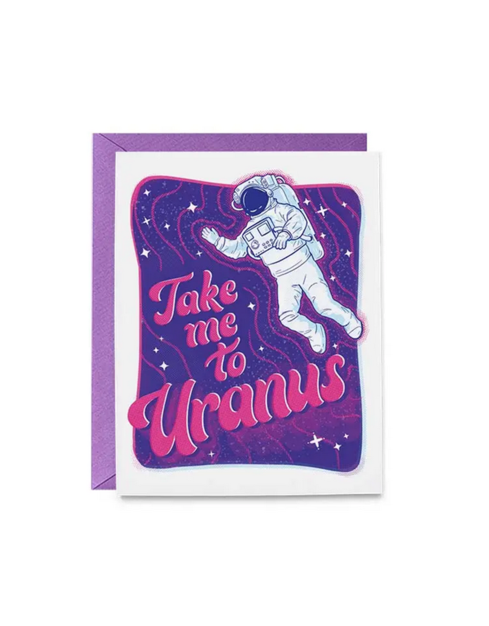 Take Me To Uranus Greeting Card