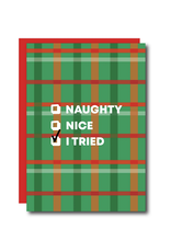 Naughty Nice I Tried Christmas Greeting Card