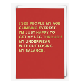 People My Age Climbing Mount Everest Greeting Card