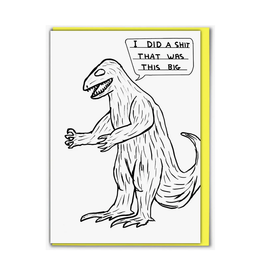 Dinosaur Shit Greeting Card