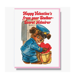 Stalker/Secret Admirer Valentine's Day Greeting Card