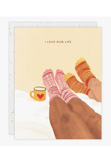 I Love Our Life Greeting Card