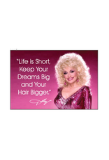 Dreams Big, Hair Bigger Dolly Parton Magnet