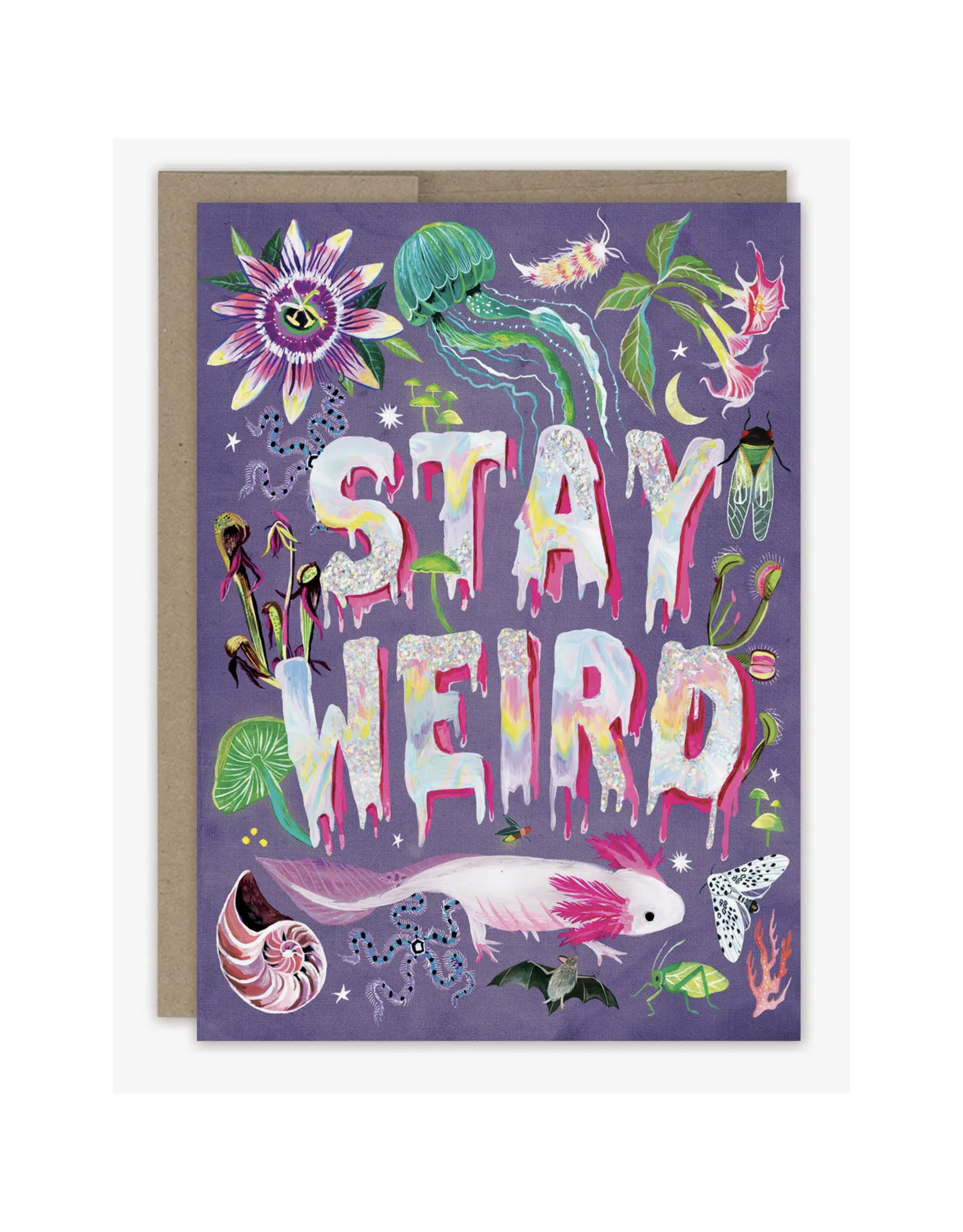 Stay Weird Birthday Greeting Card