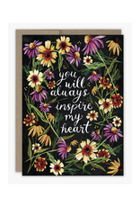 You Will Always Inspire My Heart Greeting Card